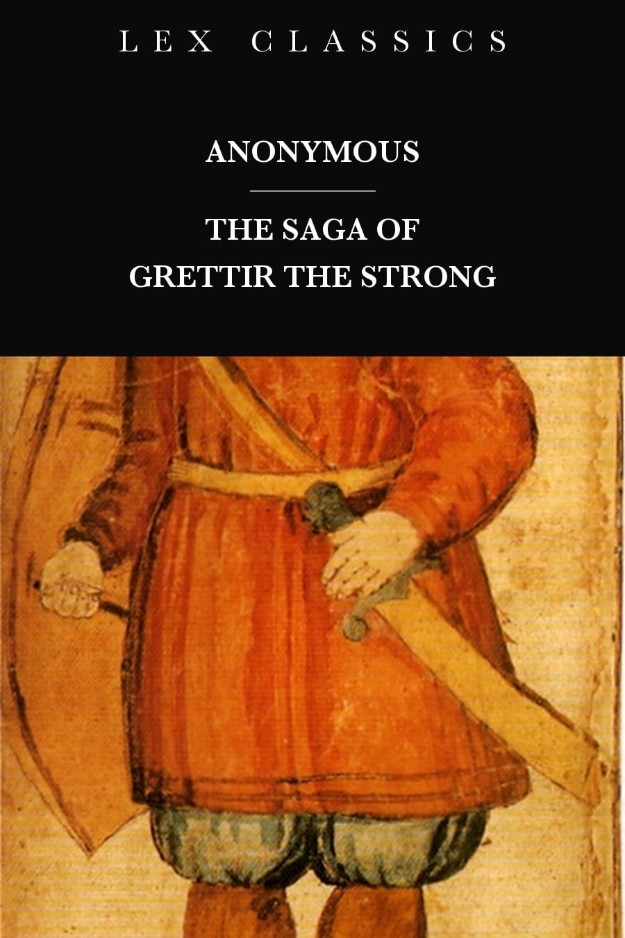 The Saga of Grettir the Strong