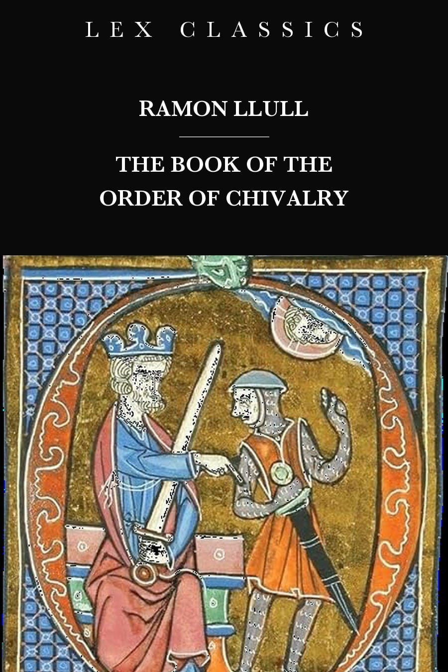 The Book of the Order of Chivalry