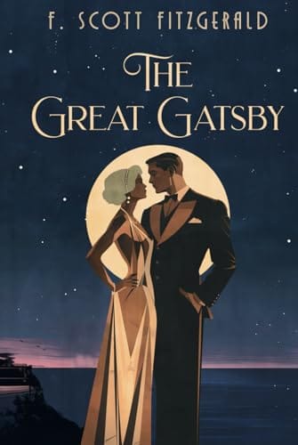 The Great Gatsby by F. Scott Fitzgerald: The Original American Novel - Hardcover 1925 Edition