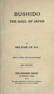 Bushido, the soul of Japan