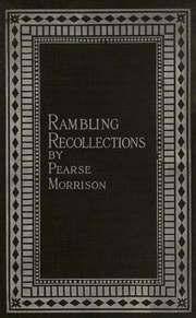 Rambling recollections