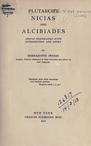 Six of Plutarch's Greek lives [newly translated, with introd. and notes by Bernadotte Perrin.]
