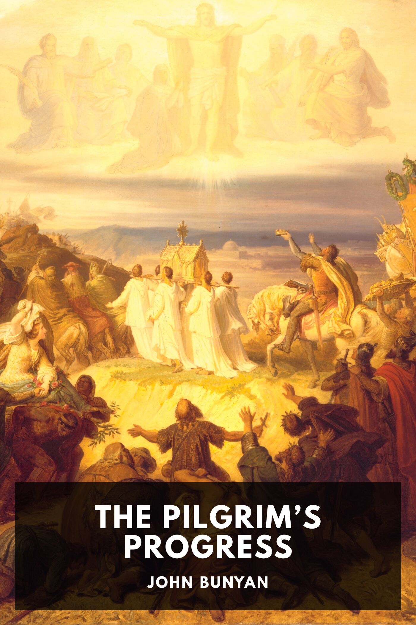 The Pilgrim’s Progress