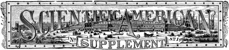 Scientific American Supplement, No. 821, September 26, 1891