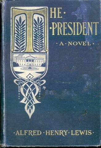 The President: A Novel