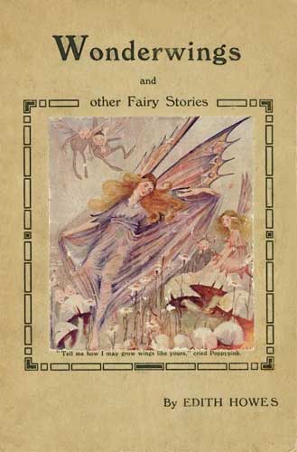 Wonderwings and Other Fairy Stories