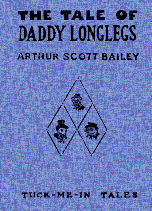 The Tale of Daddy Longlegs: Tuck-Me-In Tales