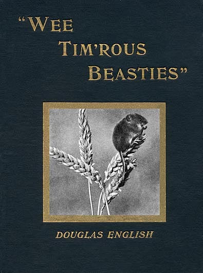 "wee Tim'rous Beasties": Studies of Animal Life and Character