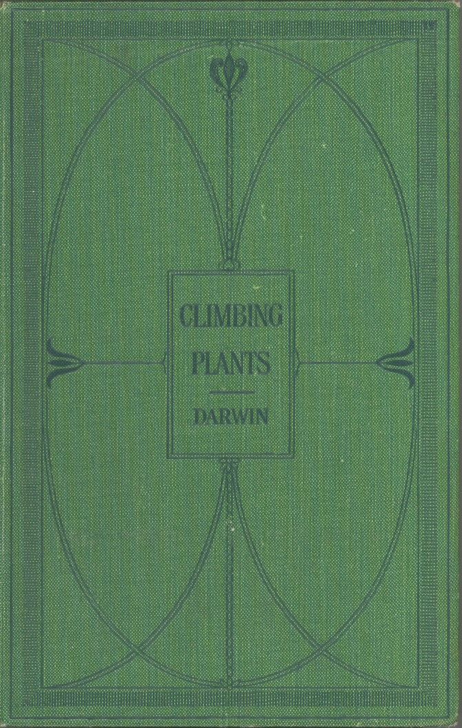 The Movements and Habits of Climbing Plants