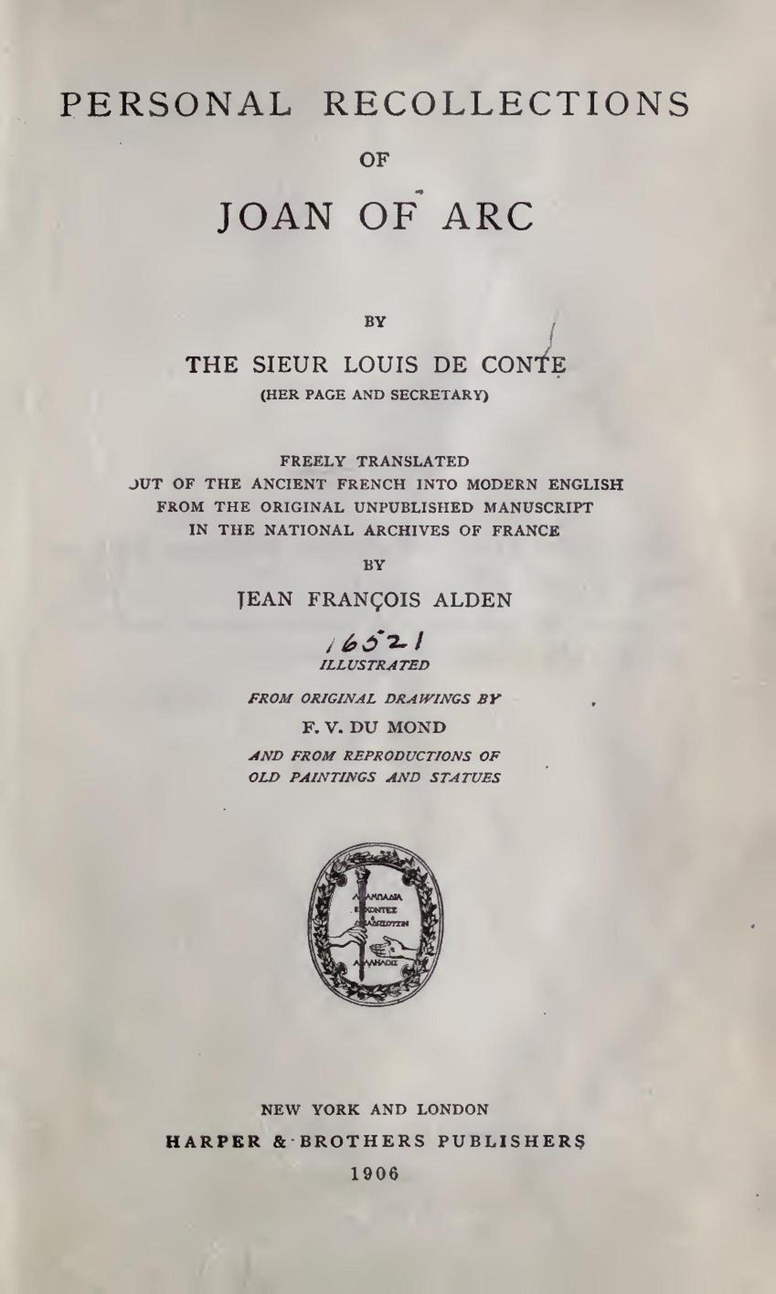 Personal Recollections of Joan of Arc — Volume 1