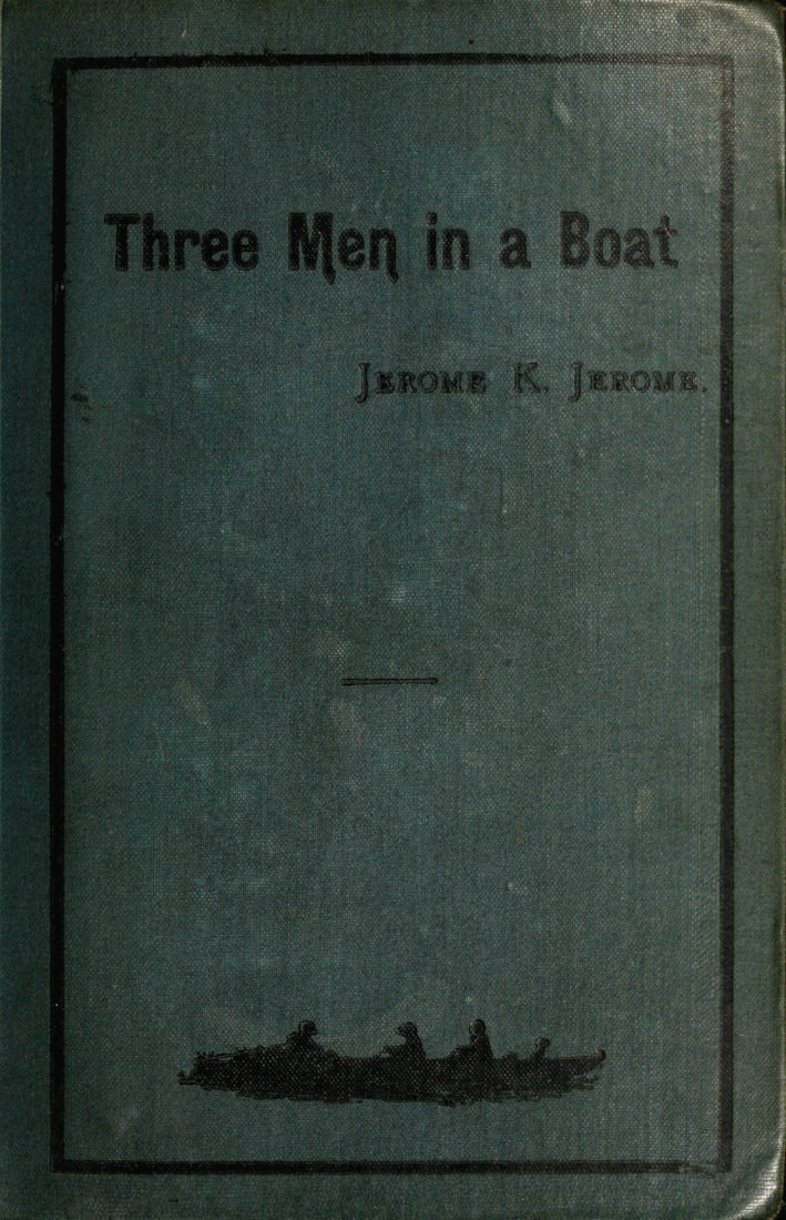 Three Men in a Boat (to Say Nothing of the Dog)