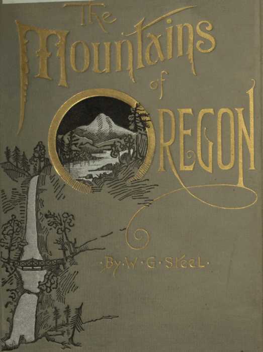 The Mountains of Oregon