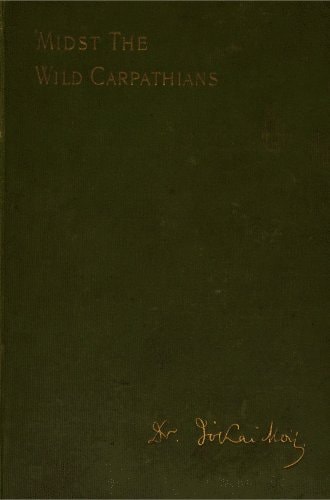 'Midst the Wild Carpathians