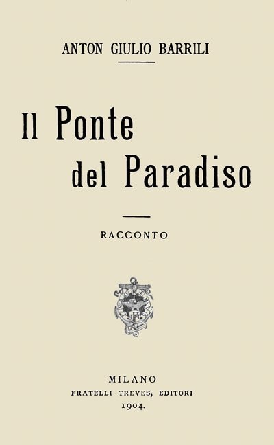 Il Ponte Del Paradiso: Racconto