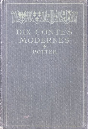 Dix Contes Modernes Des Meilleurs Auteurs Du Jour