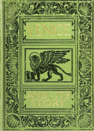 Venice and Its Story