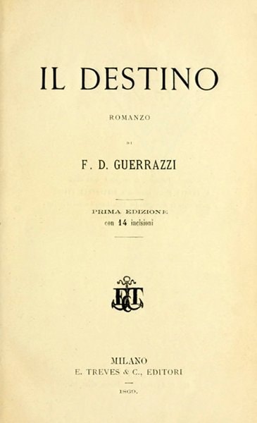 Il Destino: Romanzo