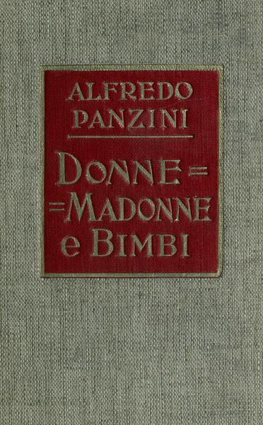 Donne, Madonne E Bimbi