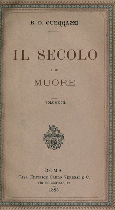 Il Secolo Che Muore, Vol. III