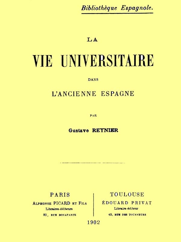 La Vie Universitaire Dans L'ancienne Espagne