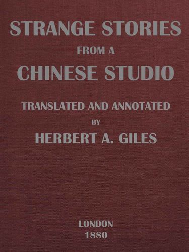 Strange Stories from a Chinese Studio (volumes 1 and 2)