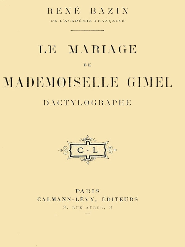 Le Mariage De Mademoiselle Gimel, Dactylographe