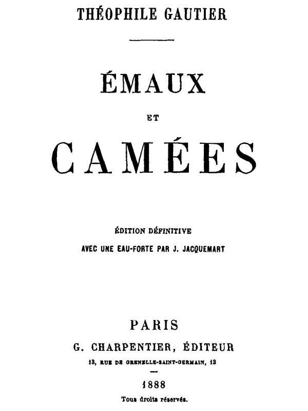 Émaux Et Camées