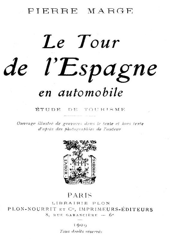 Le Tour De L'espagne En Automobileetude De Tourisme
