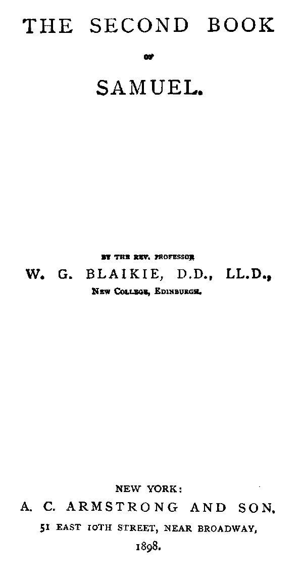 The Expositor's Bible: The Second Book of Samuel