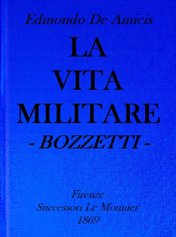 La Vita Militare: Bozzetti