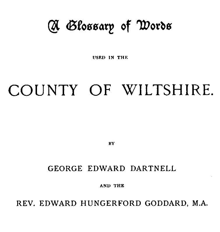 A Glossary of Words Used in the Country of Wiltshire