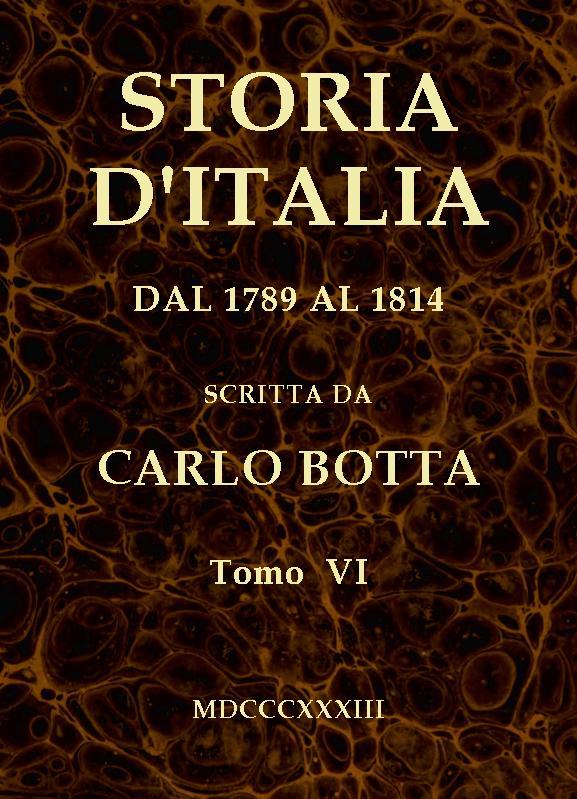 Storia D'italia Dal 1789 Al 1814, Tomo VI