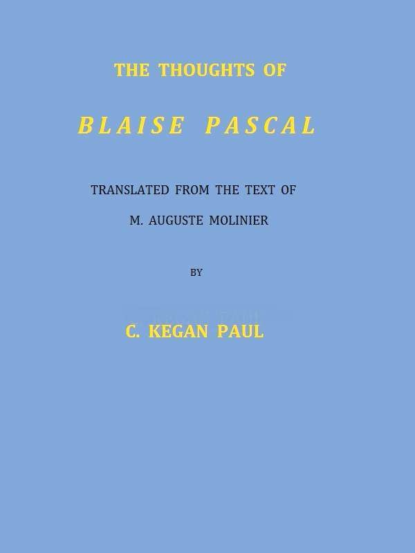 The Thoughts of Blaise Pascal