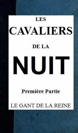 Les Cavaliers De La Nuit, 1er Partie (t. 1/4)