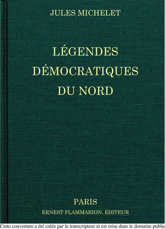 Légendes Démocratiques Du Nord