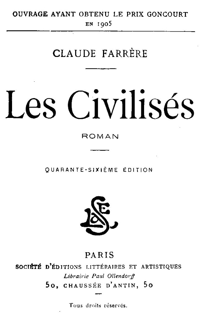Les Civilisés: Roman