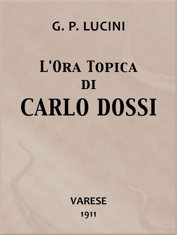 L'ora Topica Di Carlo Dossi