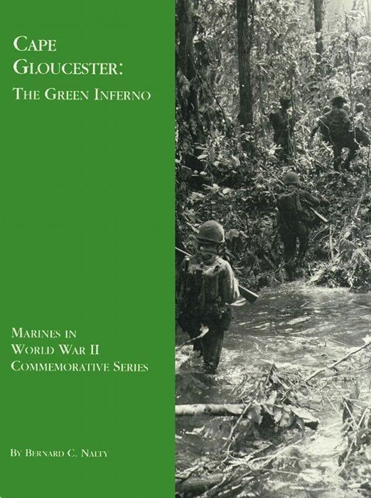 Cape Gloucester: The Green Inferno