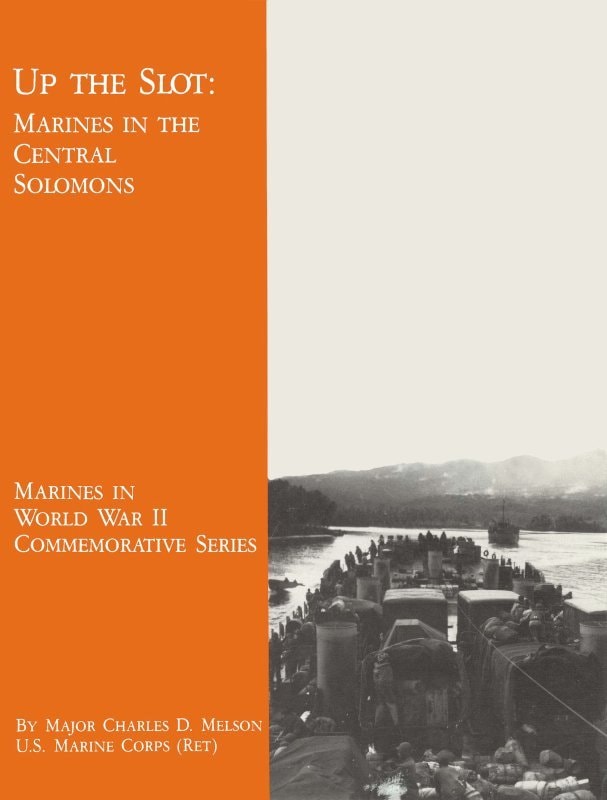 Up the Slot: Marines in the Central Solomons