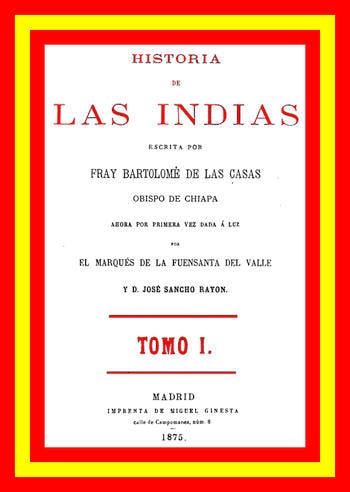 Historia De Las Indias (vol. 1 De 5)