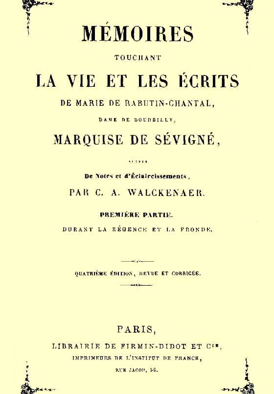 Mémoires Touchant La Vie Et Les Écrits De Marie De Rabutin-Chantal, (1/6)