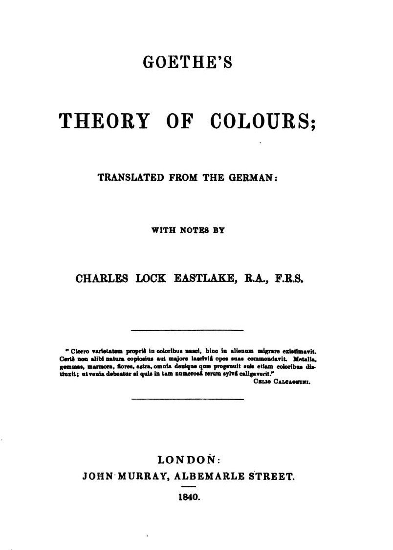 Goethe's Theory of Colours