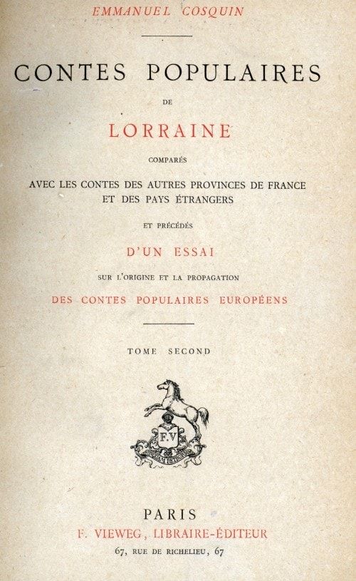 Contes Populaires De Lorraine, Comparés Avec Les Contes Des Autres Provinces De France Et Des Pays Étrangers, Volume 2 (of 2)