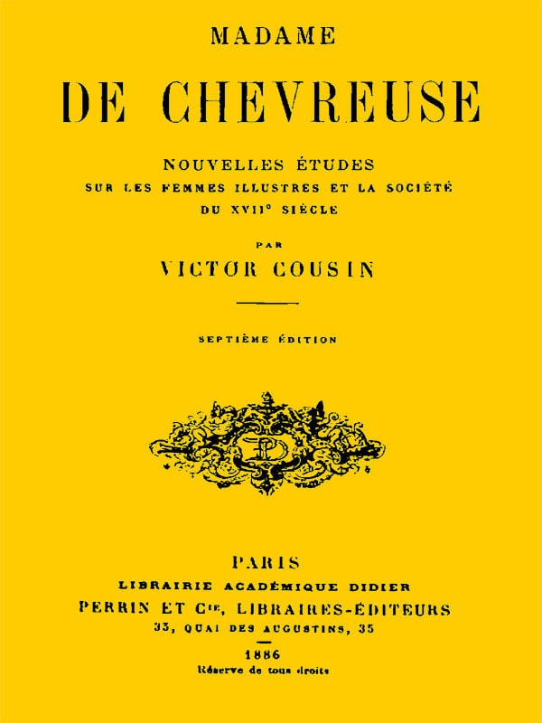 Madame De Chevreusenouvelles Études Sur Les Femmes Illustres Et La Société Du 17e Siècle