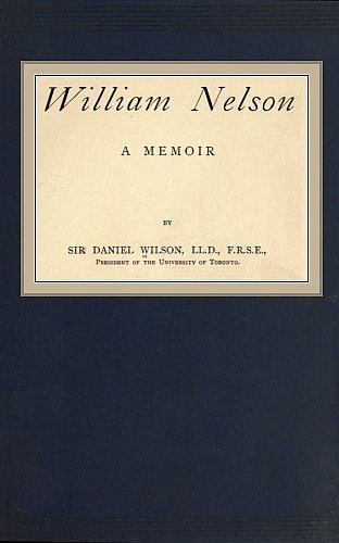William Nelson: A Memoir