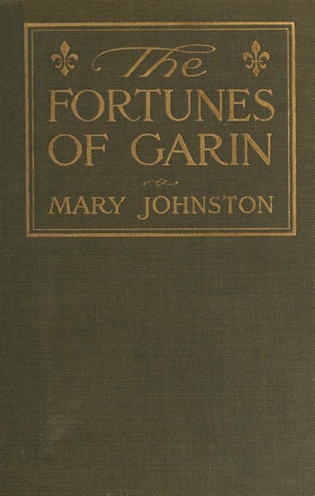 The Fortunes of Garin