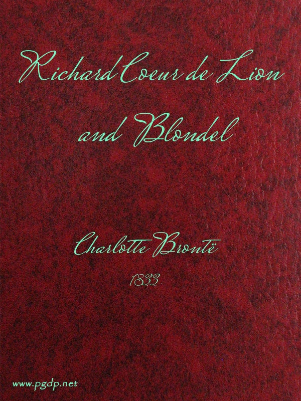 Richard Coeur De Lion and Blondel