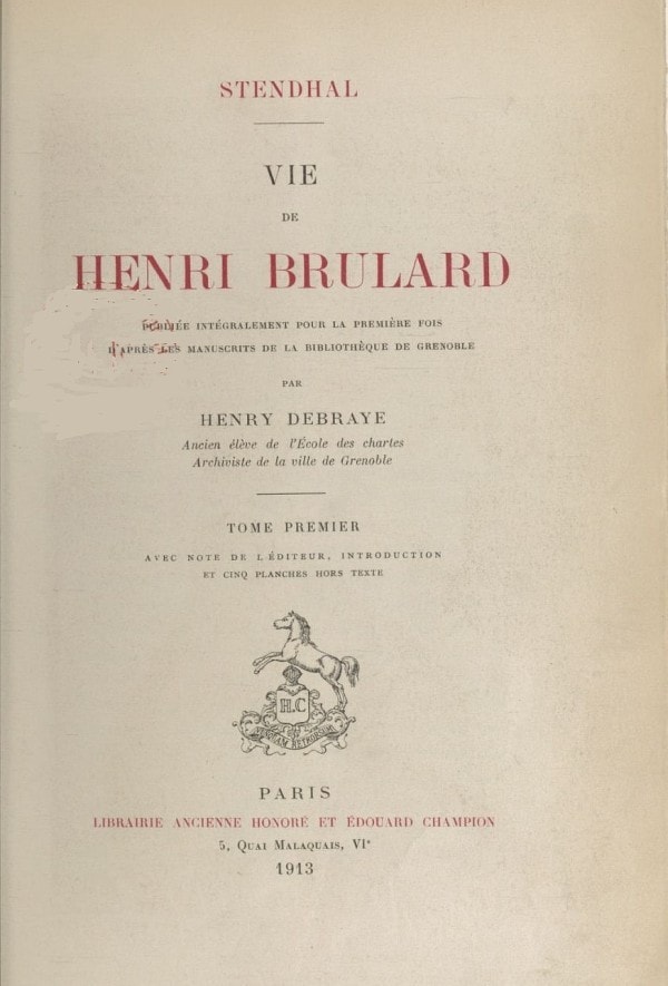 Vie De Henri Brulard, Tome 1