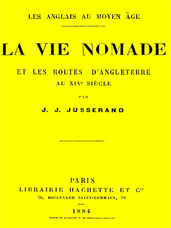 La Vie Nomade Et Les Routes D'angleterre Au 14e Siècle