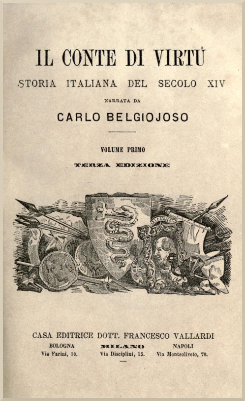 Il Conte Di Virtù Vol. 1/2storia Italiana Del Secolo XIV